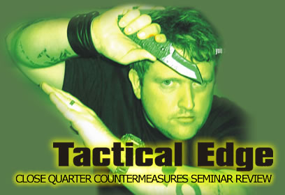 Krav Maga Tactical Edge - Close Quarter Combat Seminar 02 Sep 07 - 10am - 4pm